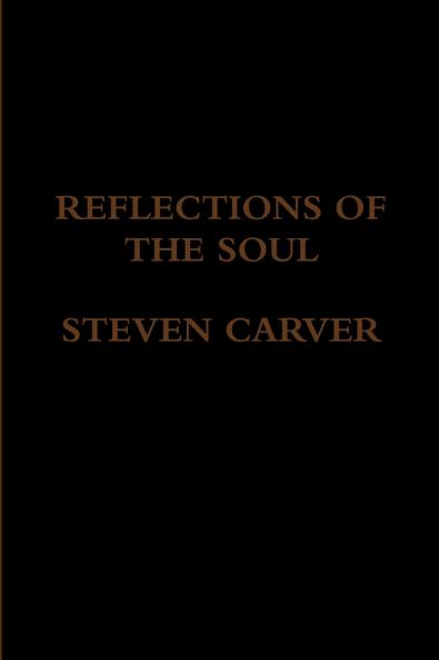 REFLECTIONS OF THE SOUL