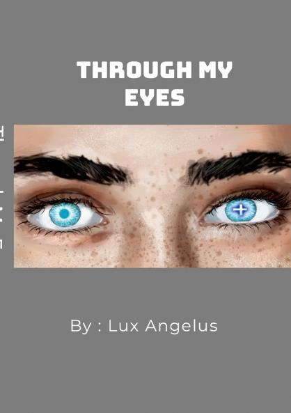 Through My Eyes