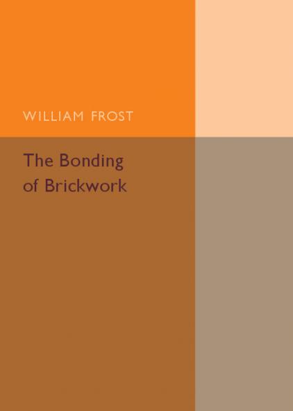The Bonding of Brickwork