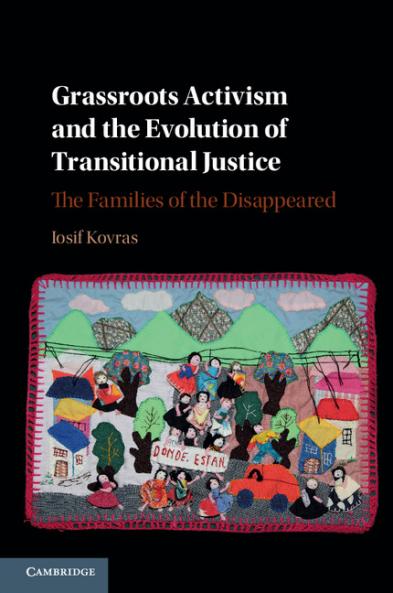 Grassroots Activism and the Evolution of Transitional             Justice