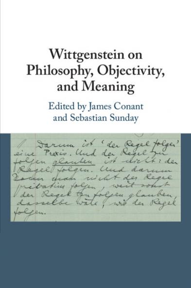 Wittgenstein on Philosophy Objectivity and Meaning