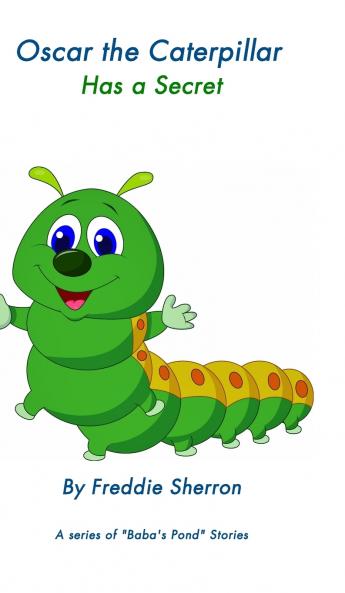Oscar the Caterpillar