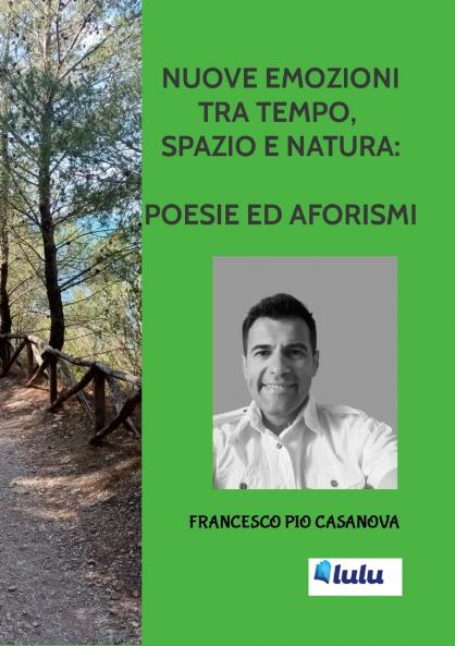 NUOVE EMOZIONI TRA TEMPO SPAZIO E NATURA