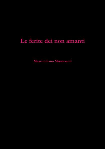 Le ferite dei non amanti