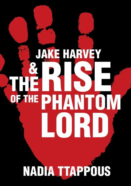 Jake Harvey & The Rise of the Phantom Lord