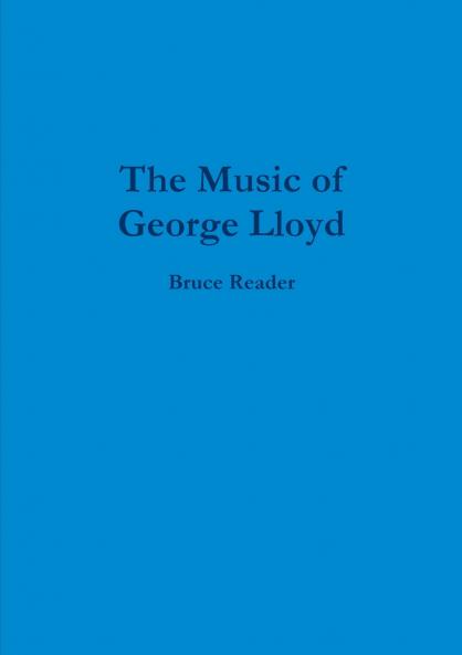 The Music of George Lloyd