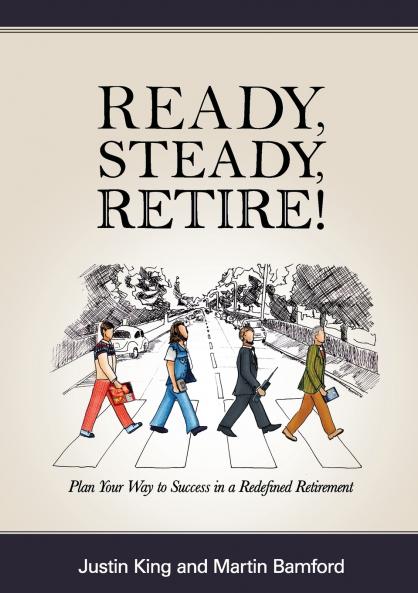 Ready Steady Retire!