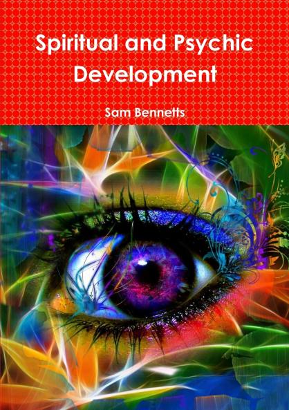 Spiritual and Psychic Development