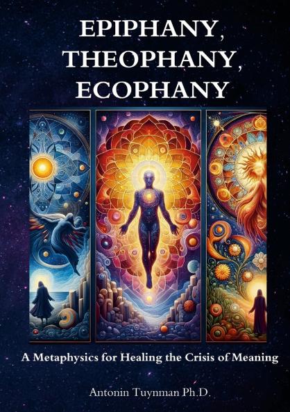 Epiphany Theophany Ecophany