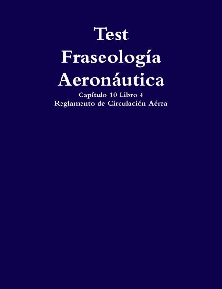 Test Fraseología Aeronáutica