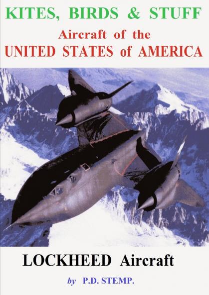 Kites Birds & Suff  -  Aircraft of the UNITED STATES of AMERICA  -   LOCKHEED Aircraft