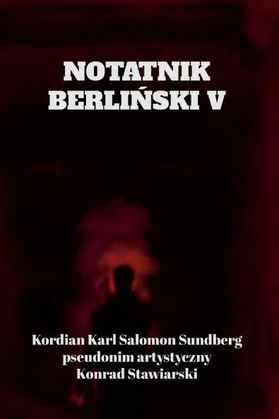 NOTATNIK BERLIŃSKI V