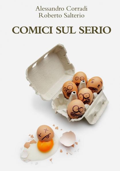 Comici sul serio