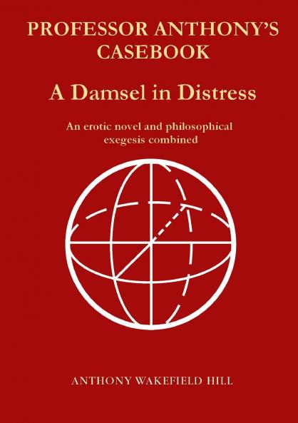 PROFESSOR ANTHONY'S CASEBOOK   A Damsel in Distress