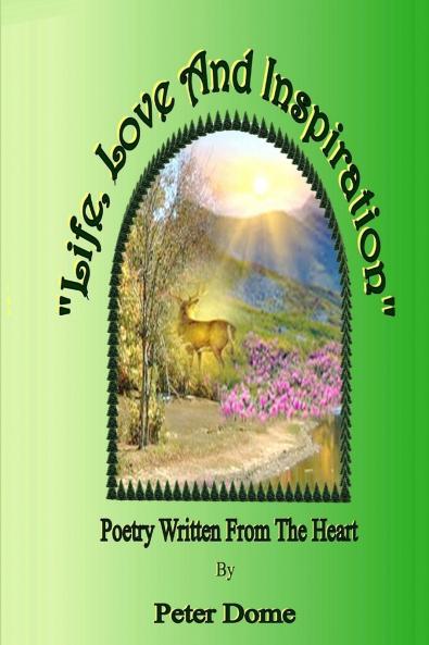 Life Love and Inspiration