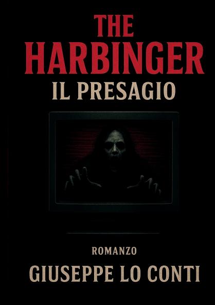 The Harbinger - Il Presagio