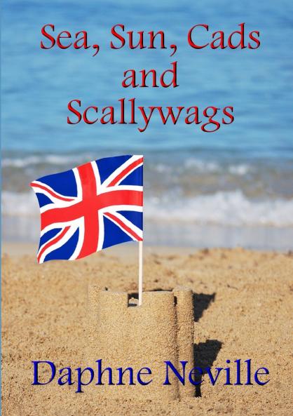 Sea Sun Cads and Scallywags