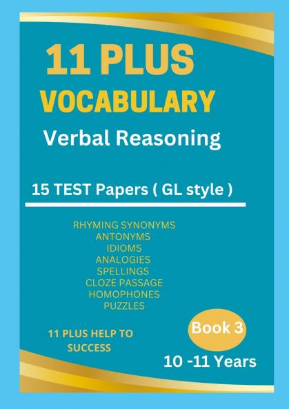 11 Plus Vocabulary Verbal Reasoning Book 3 - 10 to 11 years
