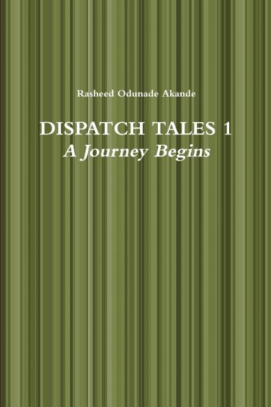 DISPATCH TALES