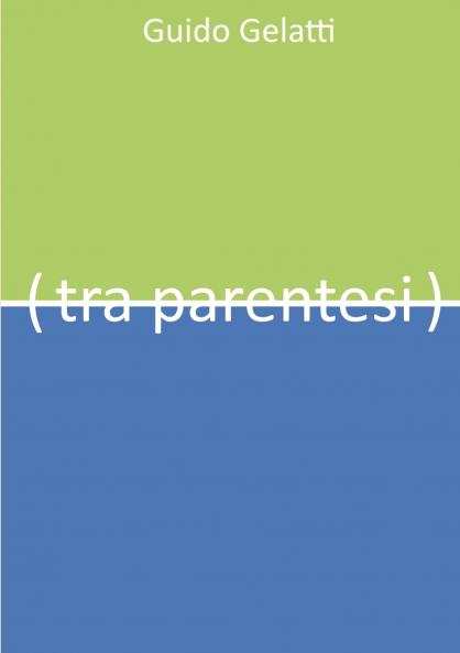 Tra parentesi