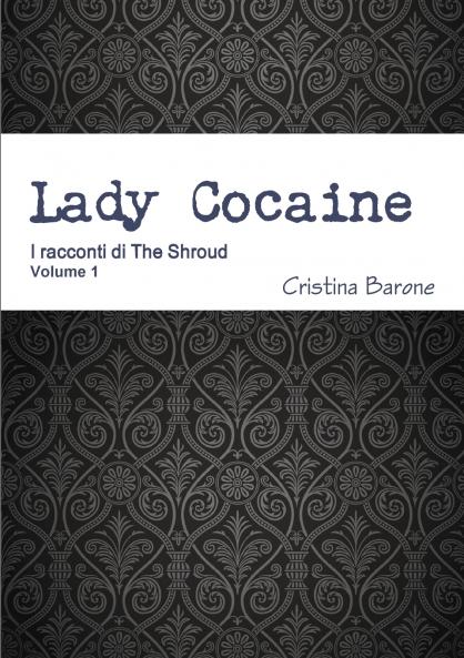 Lady Cocaine
