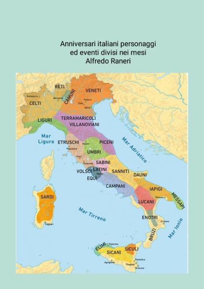 Anniversari italiani Personaggi ed Eventi divisi nei mesi