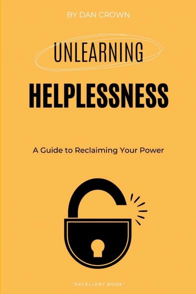 Unlearning Helplessness