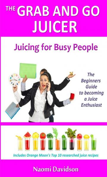 The Grab and Go Juicer
