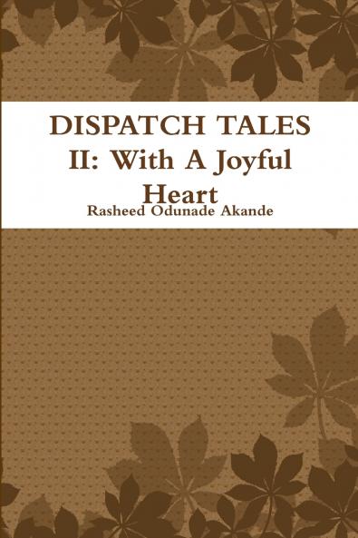 DISPATCH TALES II