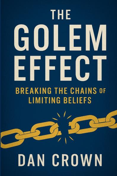 The Golem Effect