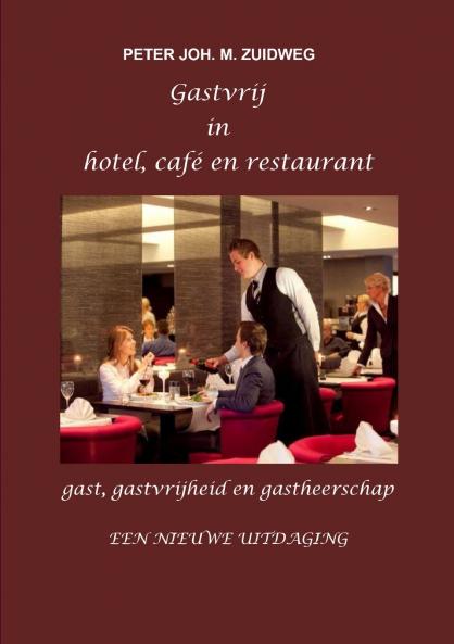 Gastvrij in hotel café en restaurant