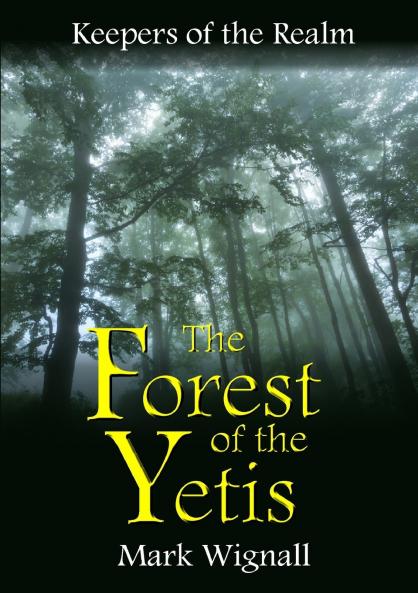 The Forest of the Yetis