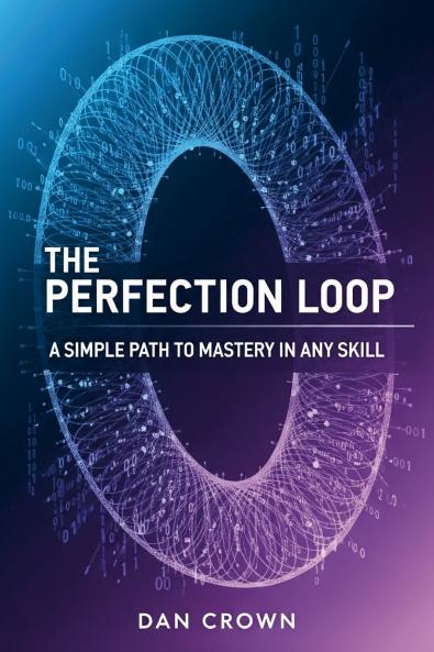 The Perfection Loop