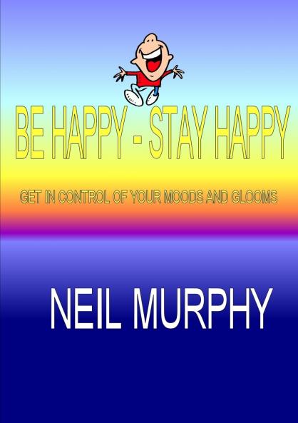 Be Happy - Stay Happy