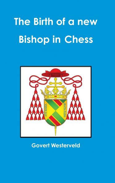 The Birth of a new Bishop in Chess