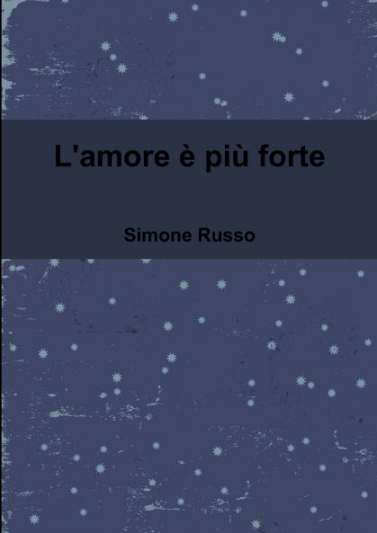 L'amore è più forte
