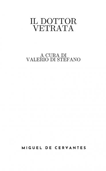 Il dottor Vetrata (a cura di Valerio Di Stefano)