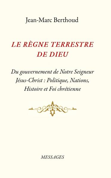 LE RÈGNE TERRESTRE DE DIEU