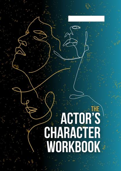 The Actor's Character Workbook