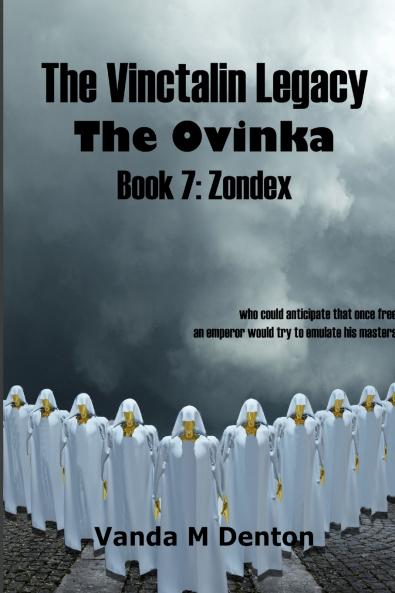 The Vinctalin Legacy The Ovinka