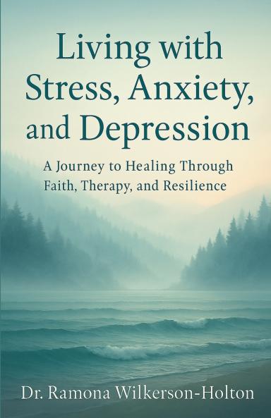 Living with Stress Anxiety And Depression