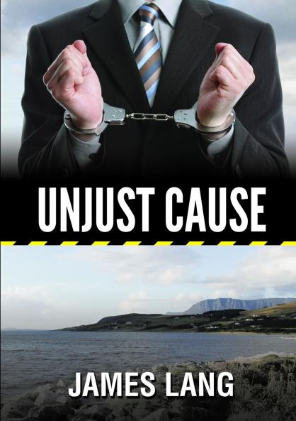 Unjust Cause