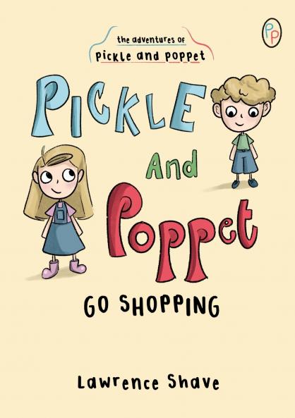 Pickle and Poppet Go Shopping