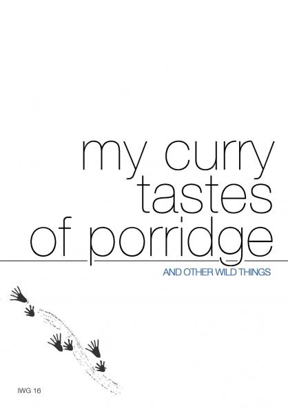 my curry tastes of porridge