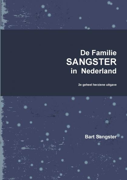 De Familie Sangster in  Nederland 2e uitgave