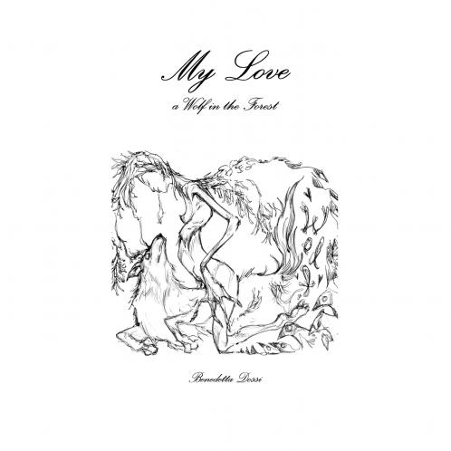 My Love a Wolf in the Forest