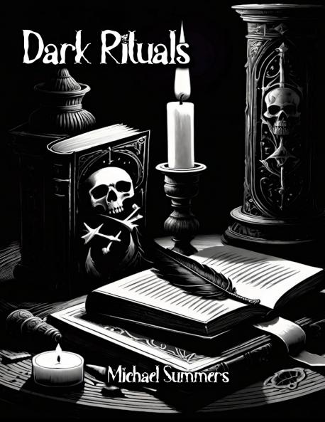 Dark Rituals