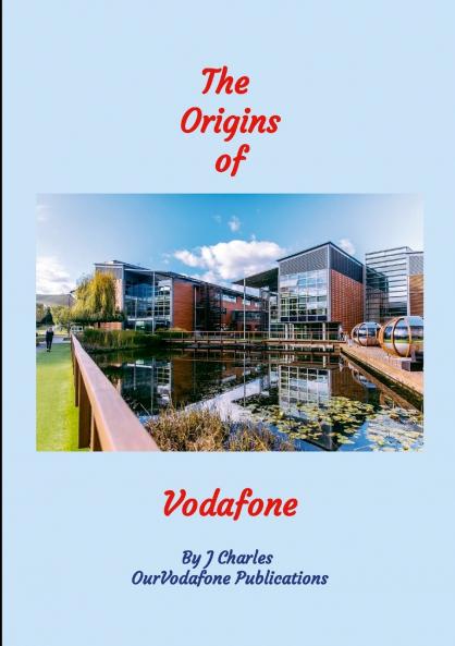 The Origins of Vodafone