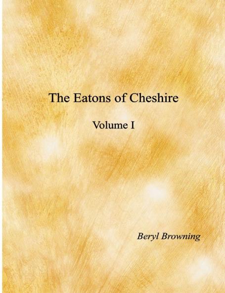 The Eatons of Cheshire