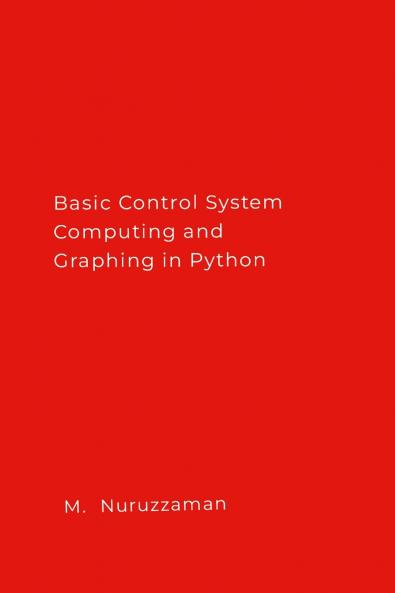 Basic Control System Computing and Graphing in Python